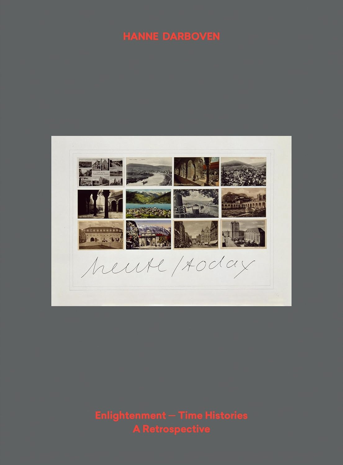 Hanne Darboven: Zeitgeschichten - Enlightenment