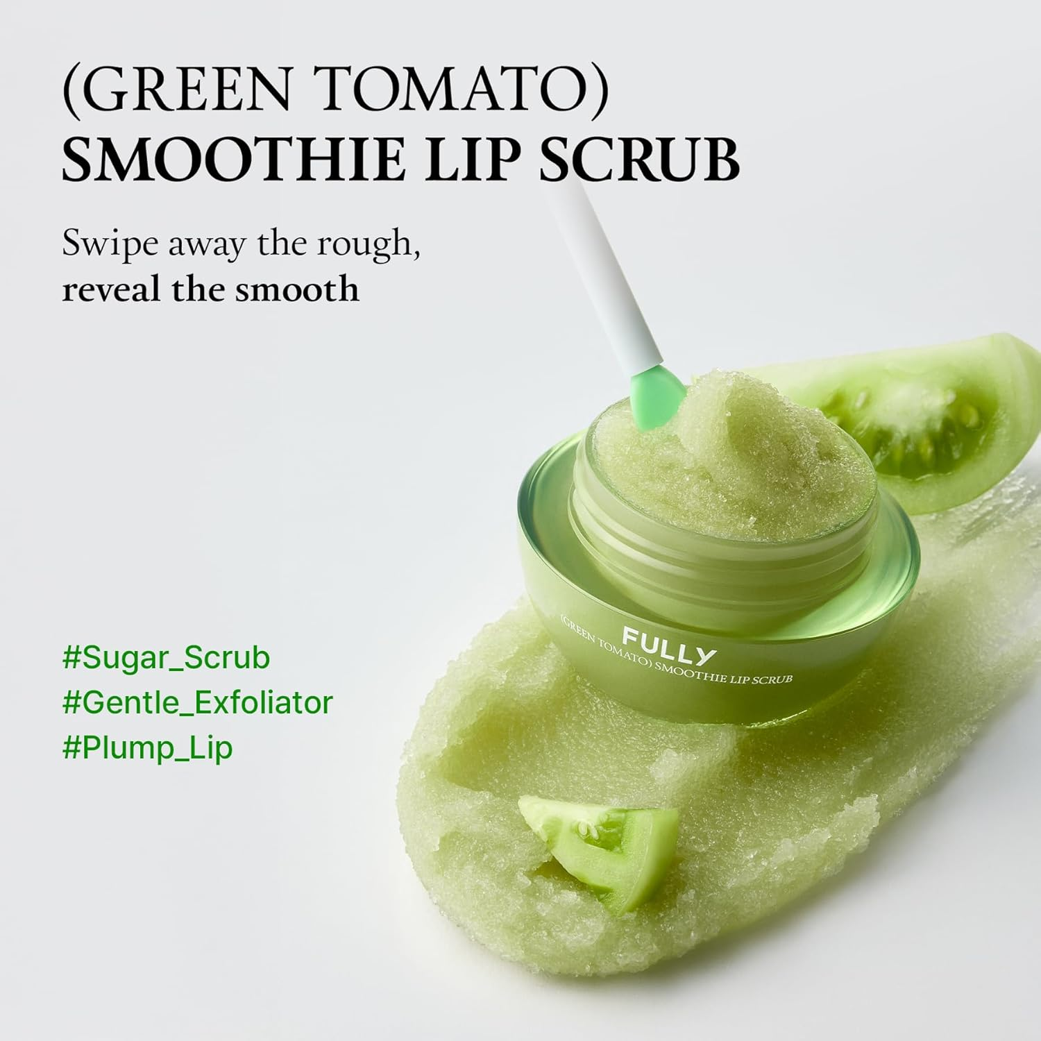 FULLY Green Tomato Smoothie Sugar Lip Scrub, Gentle Lip Exfoliator with Organic Sugar & Tomato Seed Oil for Smooth, Hydrated Lips, Vegan Daily Lip Polish for Dry, Flaky Lips, Korean Skincare, 12G image number 3
