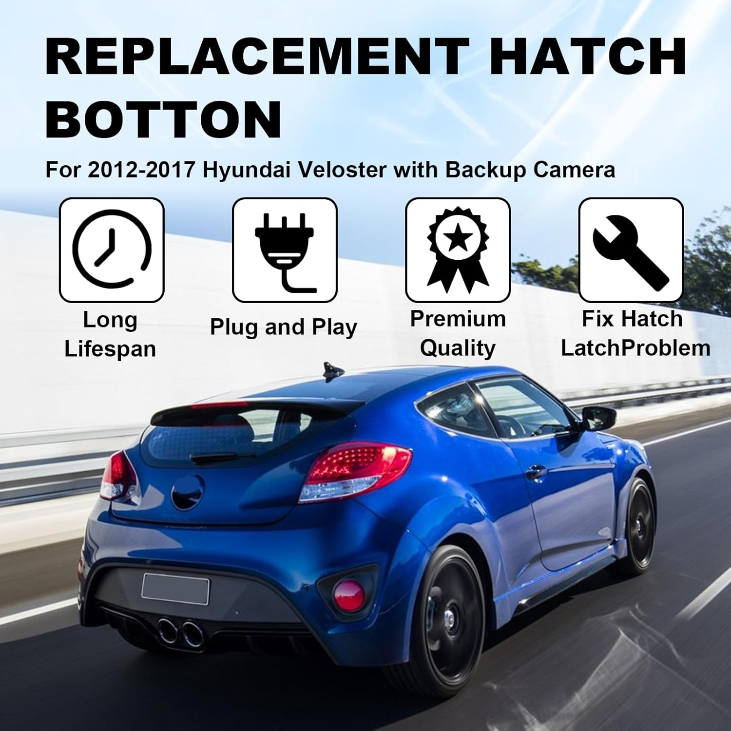 Hatch Button Trunk Latch 81260-2V010, Rear Trunk Hatch Release Switch Buttons outside HDL Lock Assembly Compatible with Hyundai Veloster 1.6L 2012 2013 2014 2015 2016 2017-T Lid with Camera image number 6