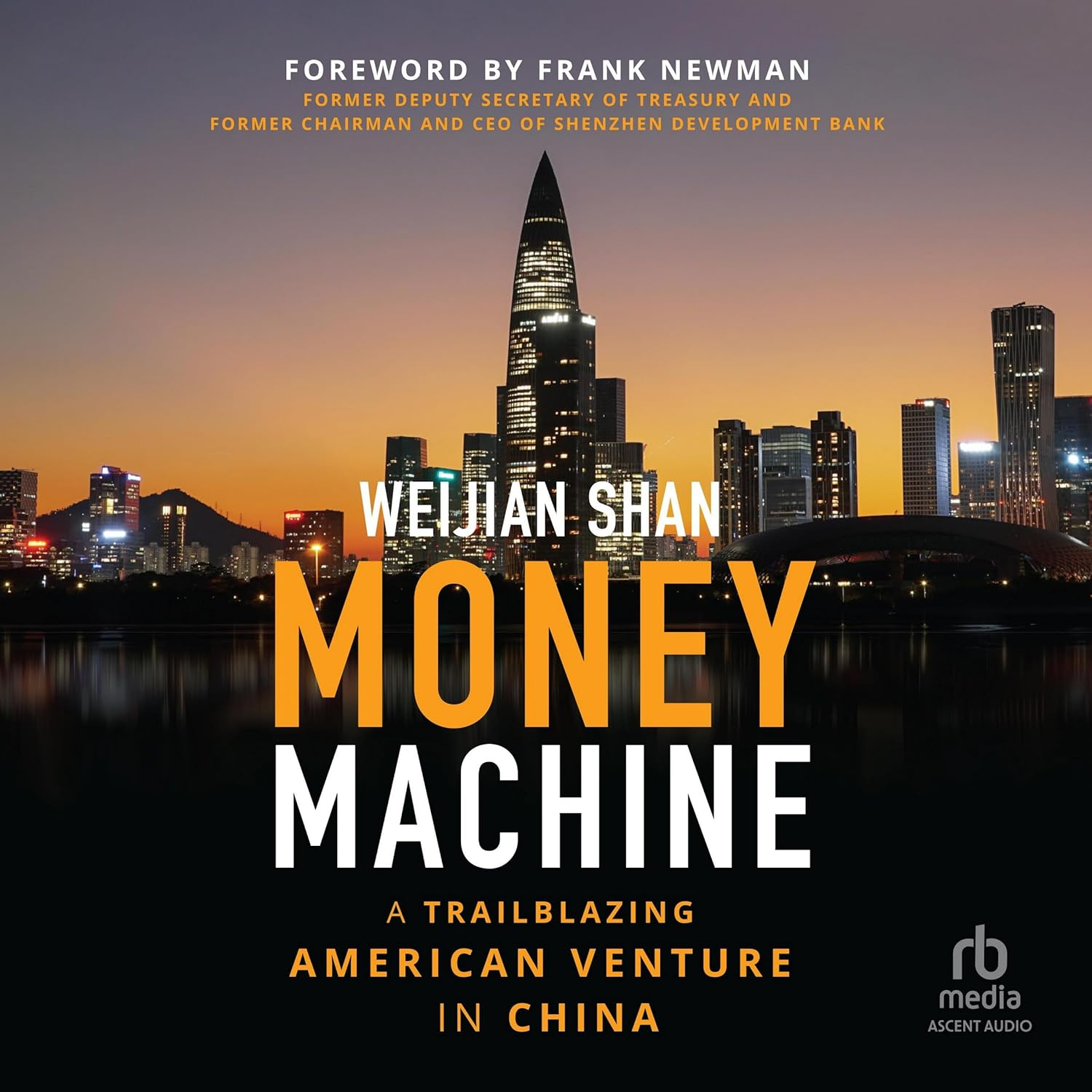 Money Machine: a Trailblazing American Venture in China image number 1