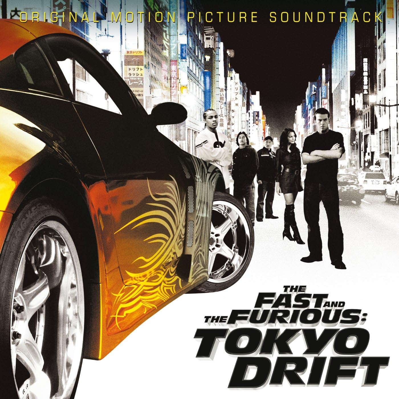 The Fast and the Furious: Tokyo Drift (Original Soundtrack)