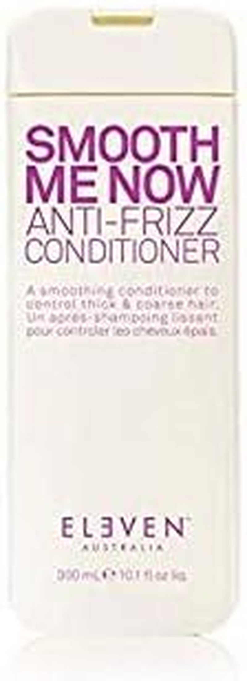ELEVEN AUSTRALIA Smooth ME Now Anti-Frizz Conditioner - 300 Ml / 10.1 Oz