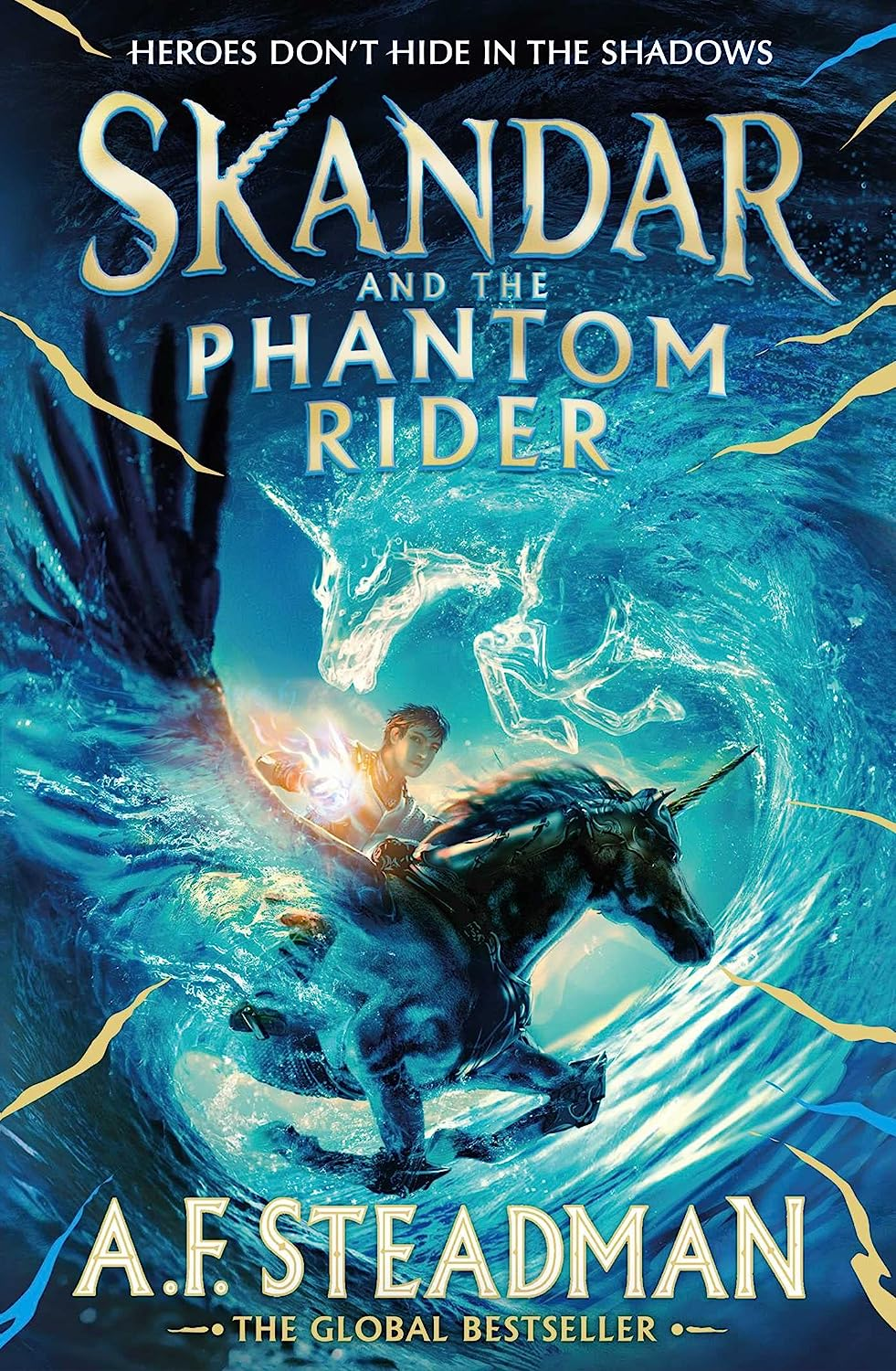 Skandar and the Phantom Rider: the Spectacular Sequel to Skandar and the Unicorn Thief, the Biggest Fantasy Adventure since Harry Potter (Volume 2) image number 1
