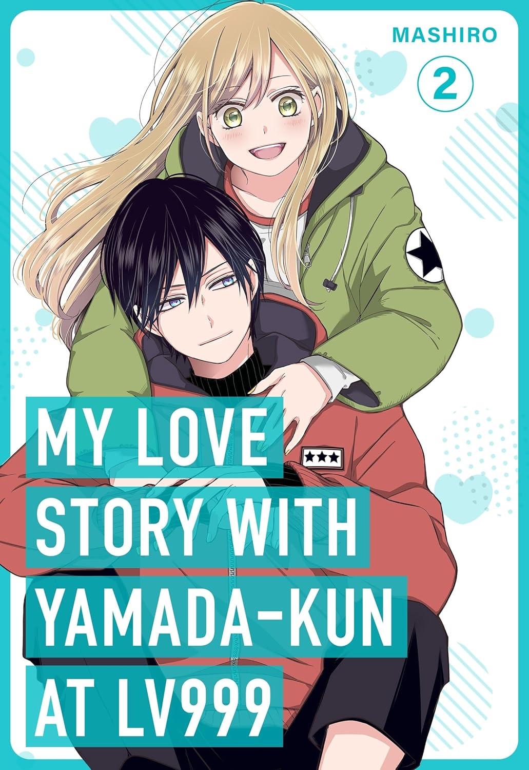 My Love Story with Yamada-Kun at Lv999, Vol. 2