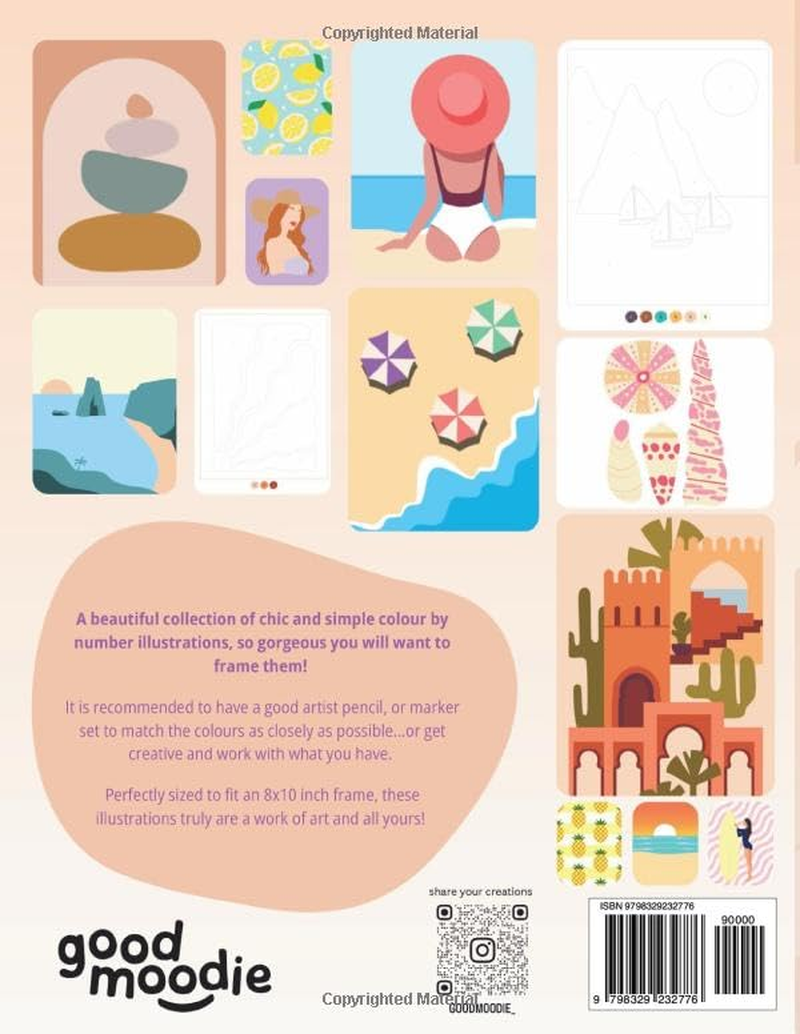 Colour by Numbers - Chic and Simple: Gorgeous Illustrations Perfect for Framing. Excellent Gift. Holiday Companion. Summer Vibes!