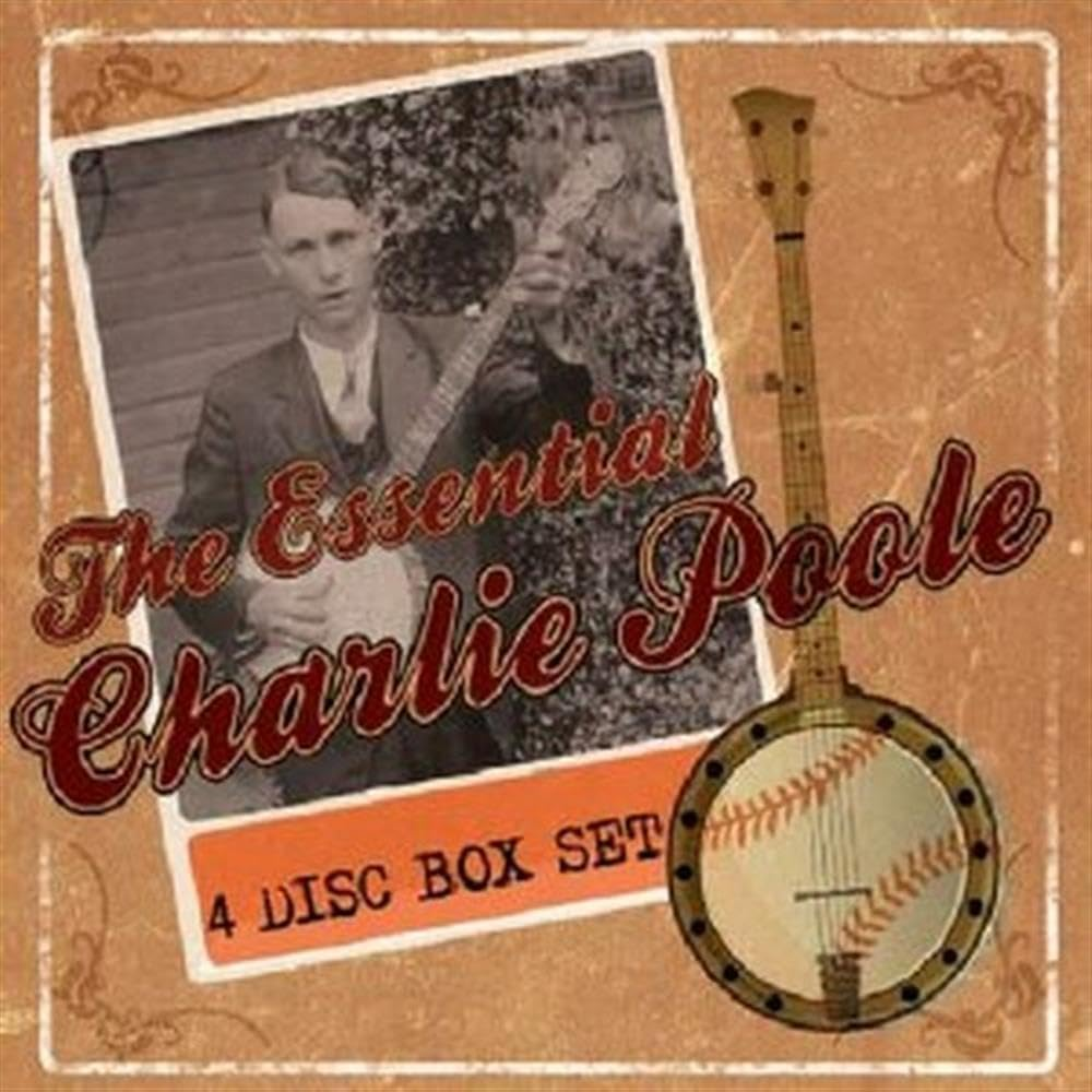 Essential Charlie Poole / Various