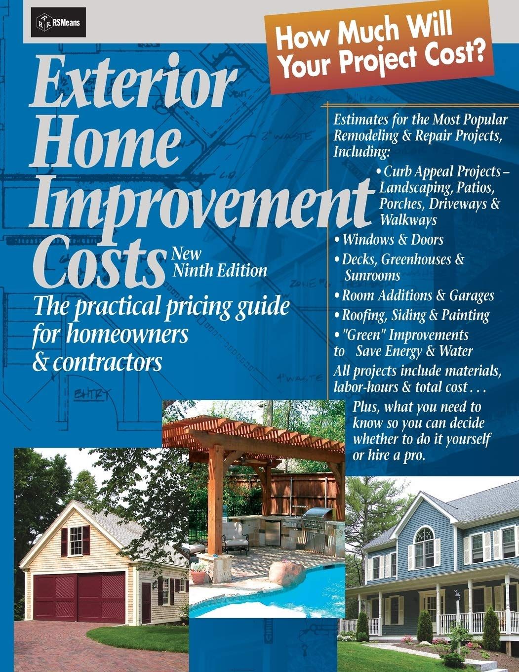 Exterior Home Improvement Costs: the Practical Pricing Guide for Homeowners & Contractors: 58