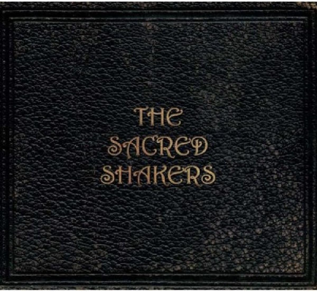 Sacred Shakers