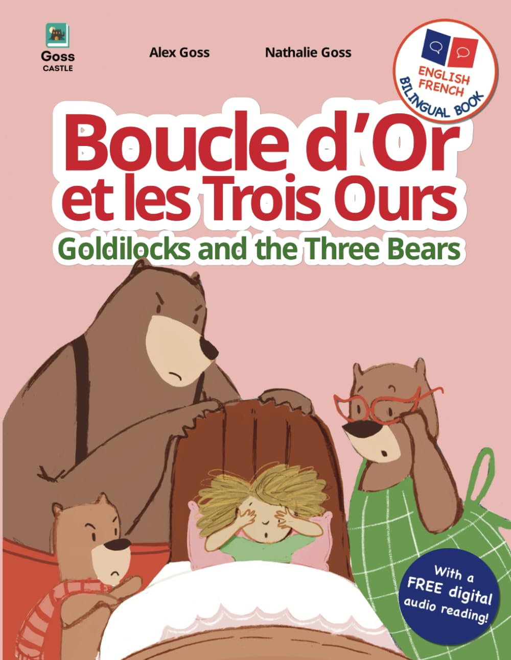 Goldilocks and the Three Bears - Boucle D'Or Et Les Trois Ours: French English Bilingual Book: Dual Language Children'S Book for Kids Learning French image number 1