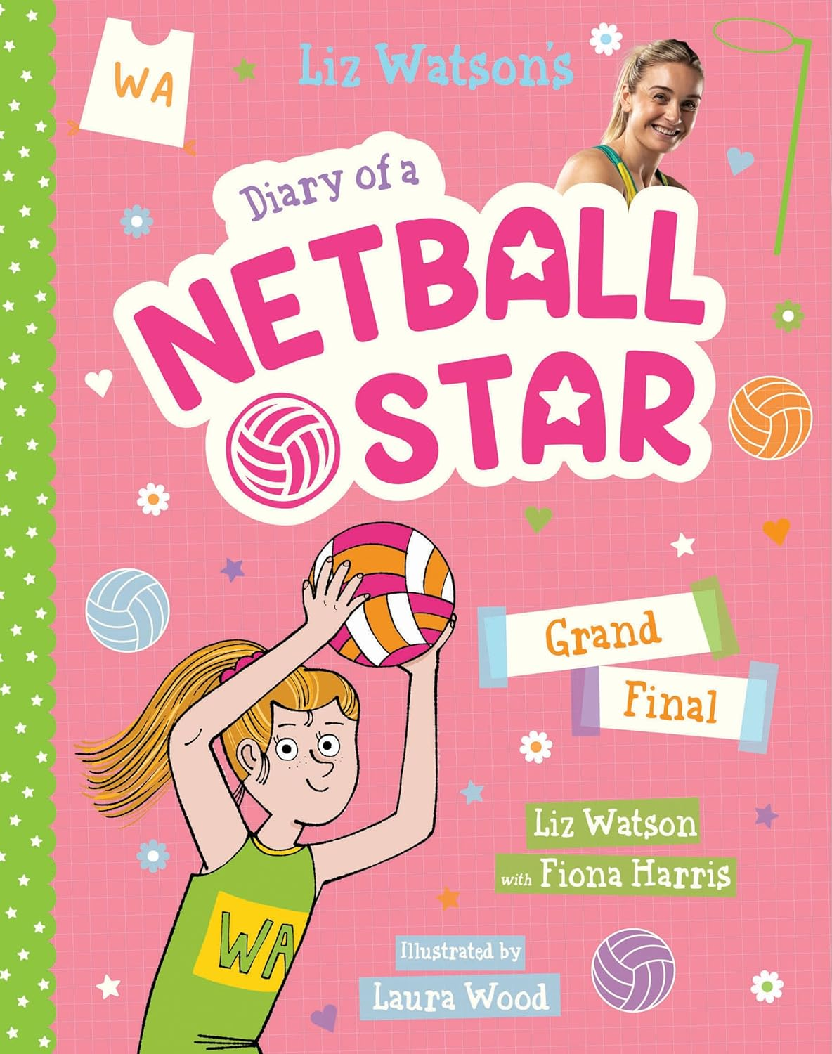 Grand Final (Diary of a Netball Star #4) image number 2