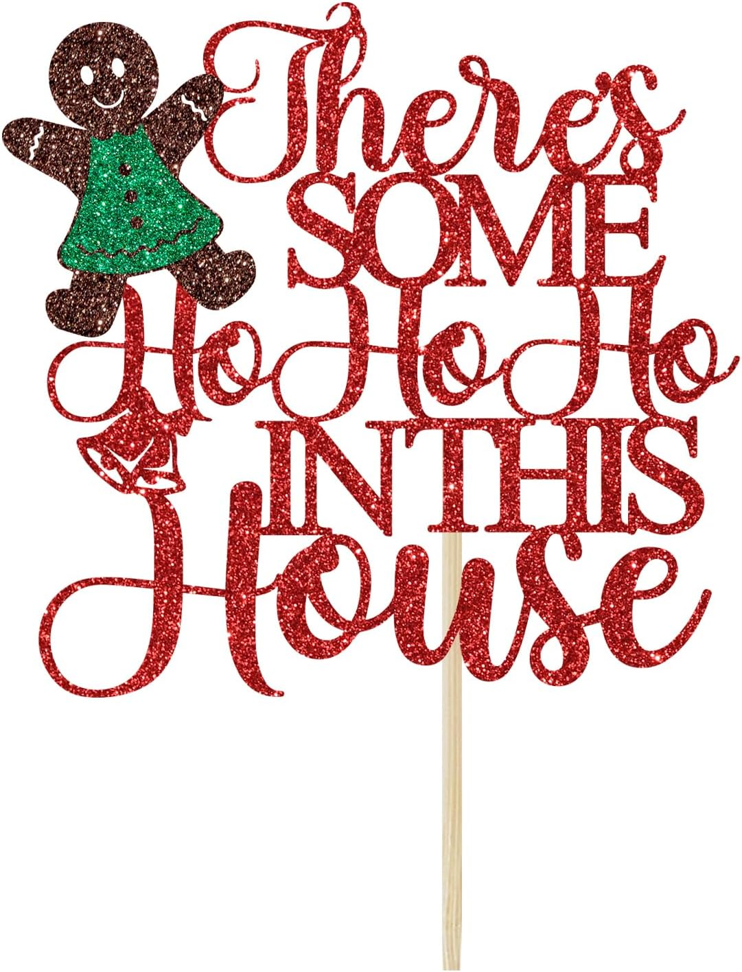 There'S Some Ho Ho Ho in This House Cake Topper, Xmas Holiday Cake Picks, Funny Christmas Cake Decorations, Christmas Party Decoration Supplies Red Glitter image number 2