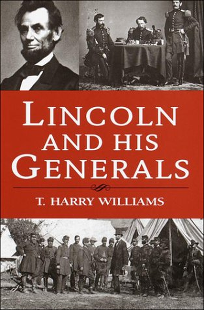 Lincoln and His Generals image number 2