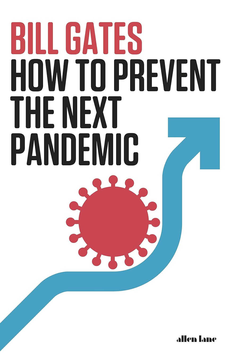 How to Prevent the Next Pandemic image number 5