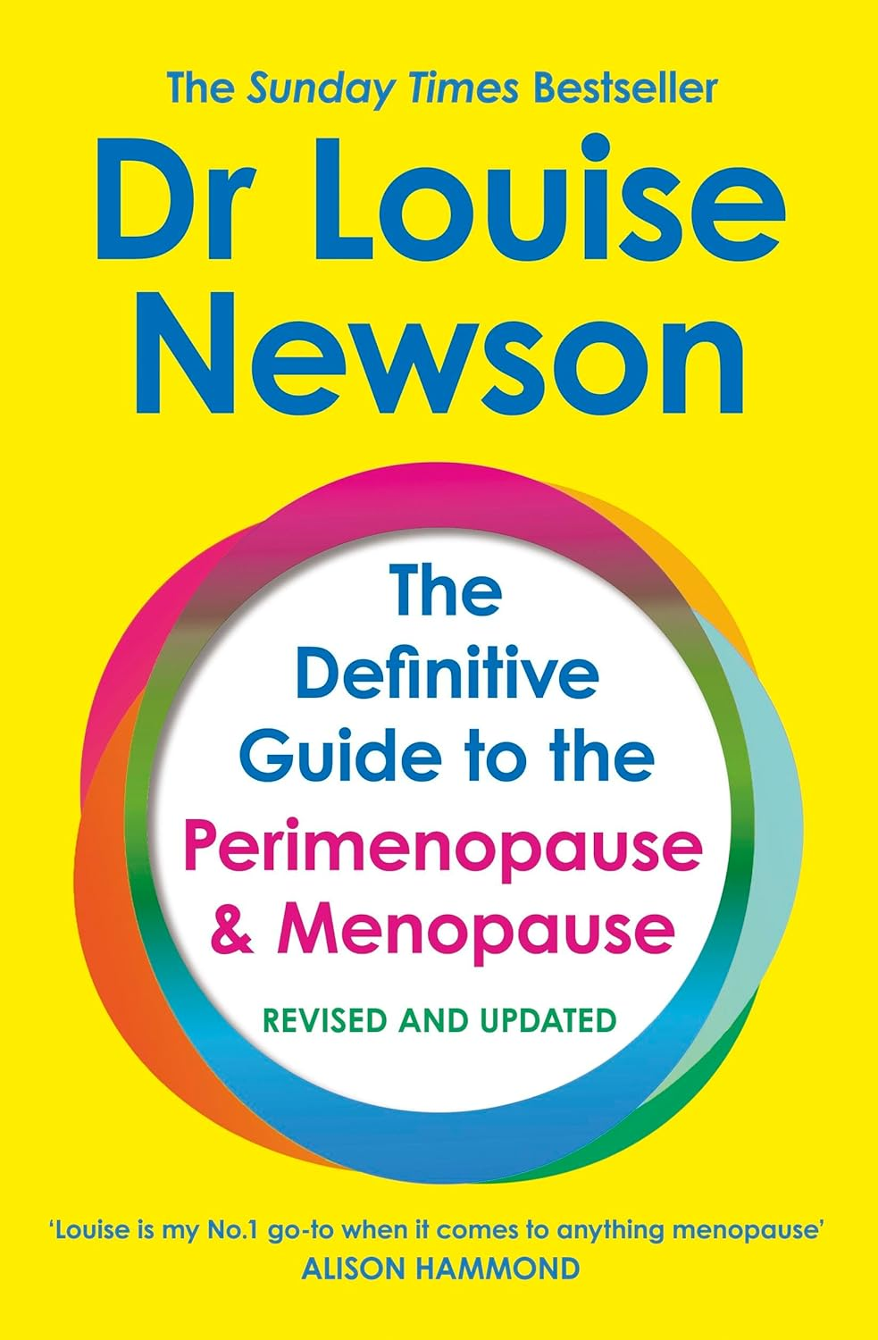The Definitive Guide to the Perimenopause and Menopause - the Sunday Times Bestseller 2024: Revised and Updated image number 1
