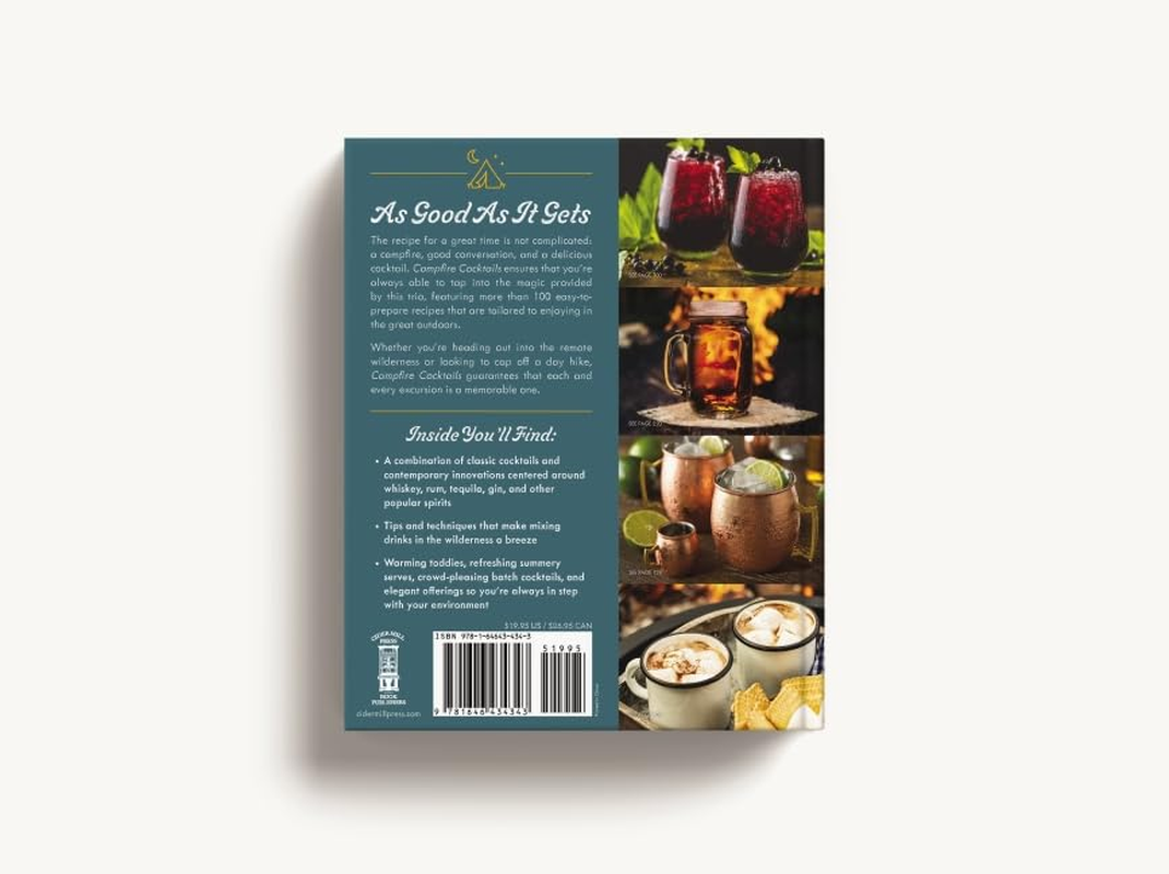 Campfire Cocktails: 100+ Simple Drinks for the Great Outdoors