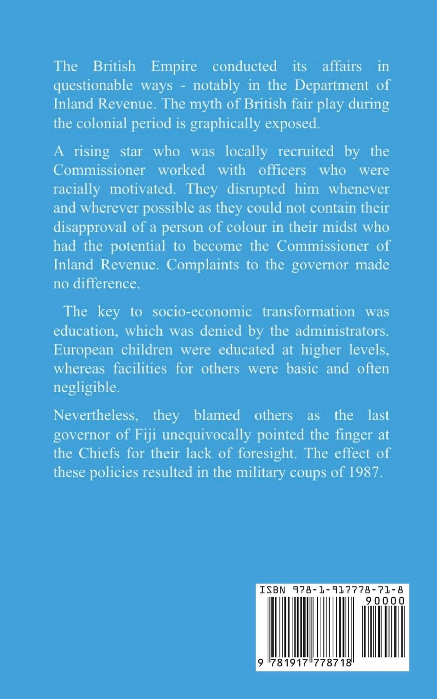 Perspectives of British Colonial Rule in the Fiji Islands: the Biography of Ram Charitra, a Local Civil Servant