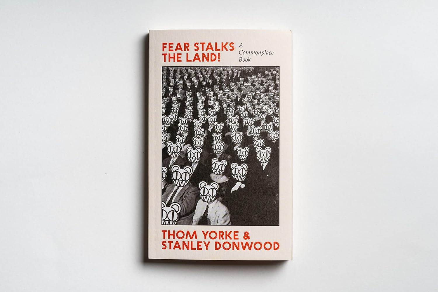 Fear Stalks the Land!: a Commonplace Book