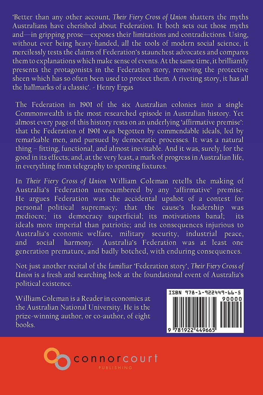 Their Fiery Cross of Union: a Retelling of the Creation of the Australian Federation, 1889-1914