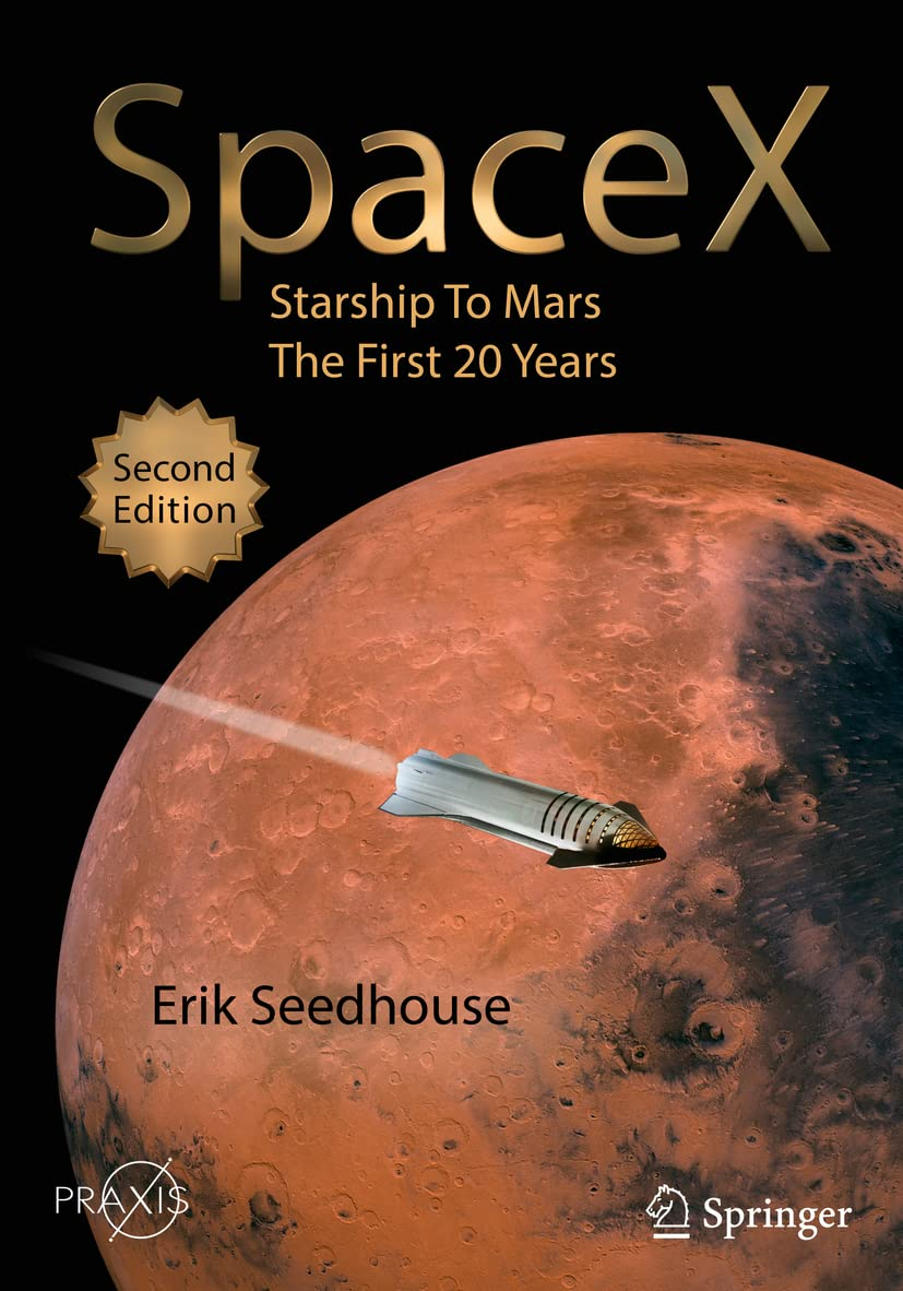 Spacex: Starship to Mars &ndash; the First 20 Years
