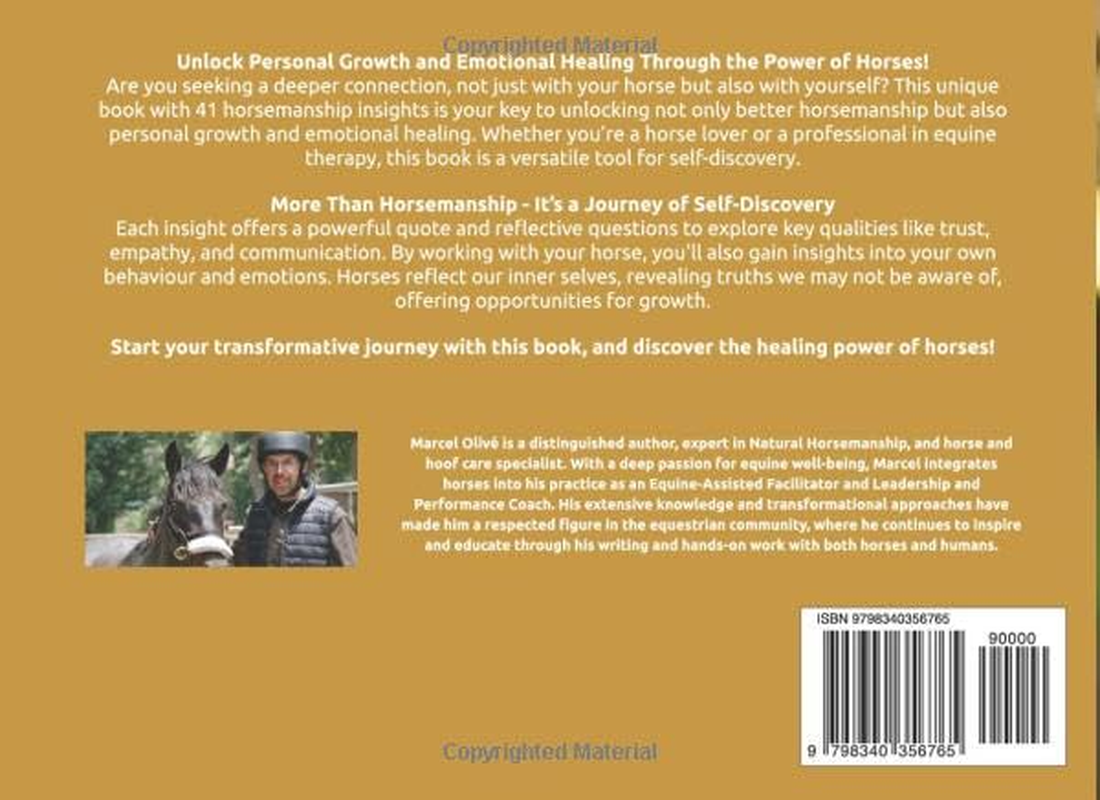 Horse Bonds: Your Journey to Trust and Understanding: an Interactive Book with 41 Key Insights for Deepening Horsemanship, Equine Therapy, and Personal Growth