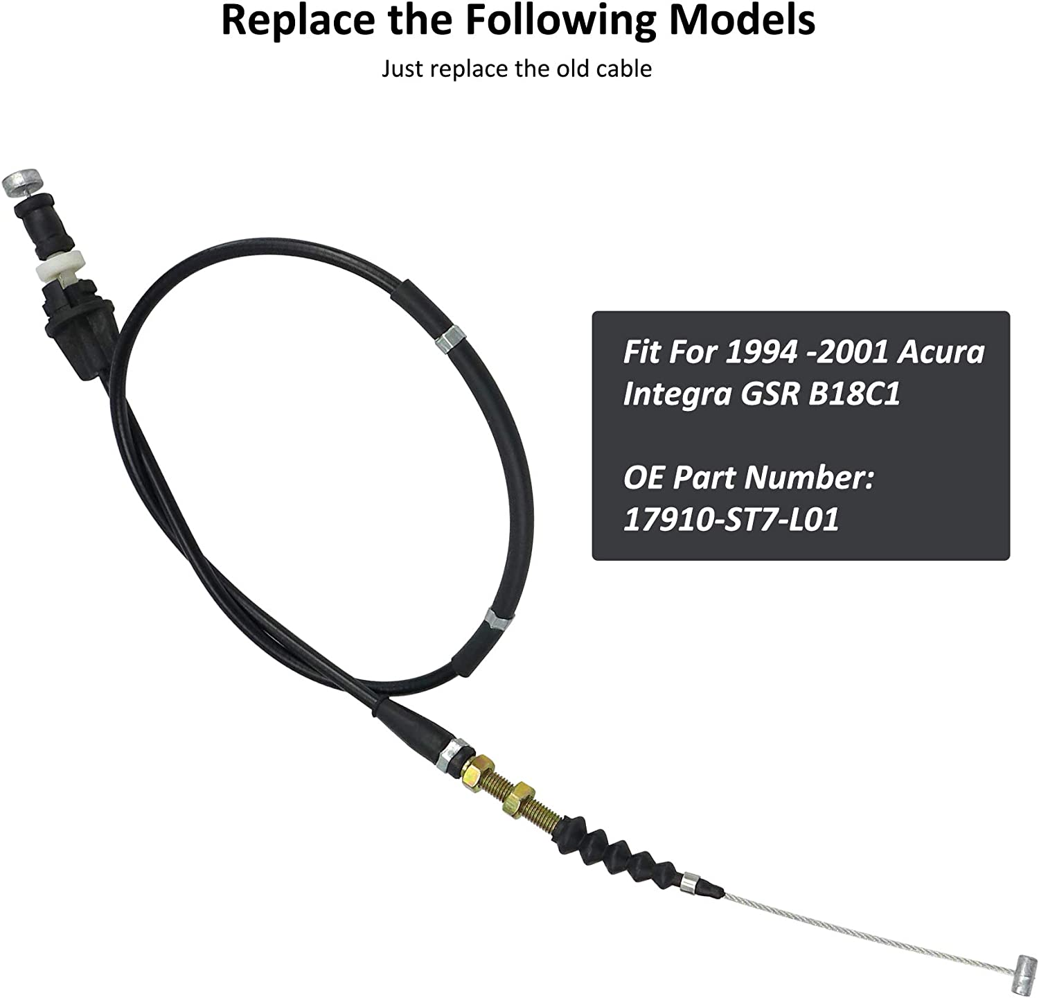 Throttle Cable Fit for Honda Acura Integra GSR Models 1994-2001, B18C1 Throttle Cable, Replace 17910-ST7-L01 image number 1