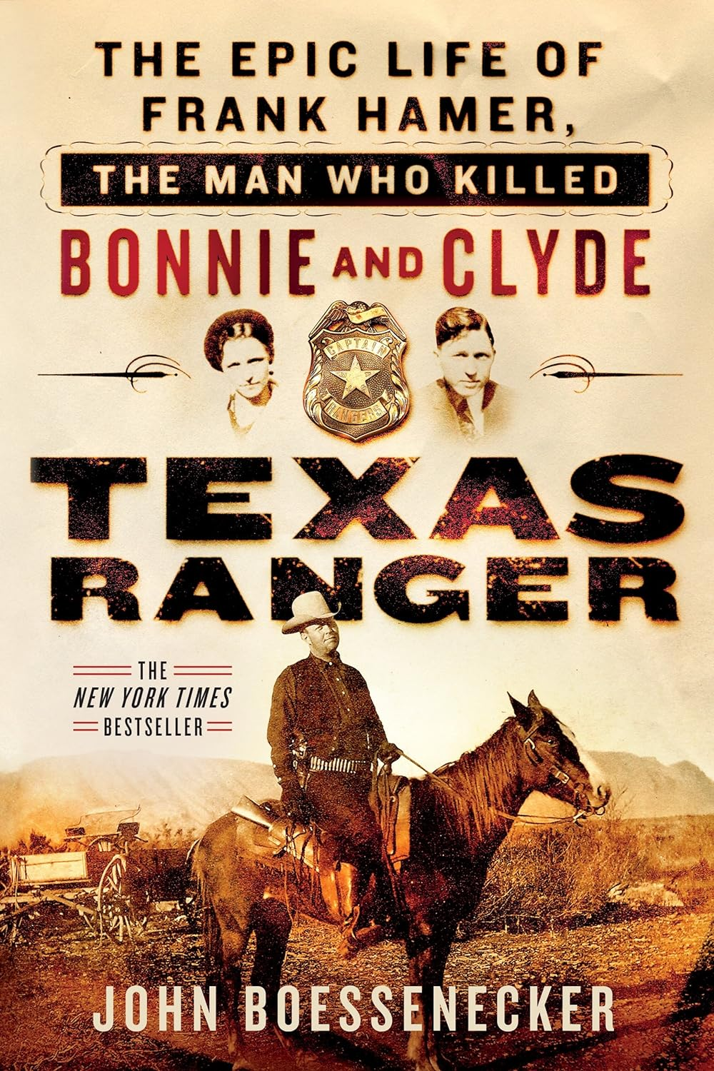 Texas Ranger: the Epic Life of Frank Hamer, the Man Who Killed Bonnie and Clyde image number 4