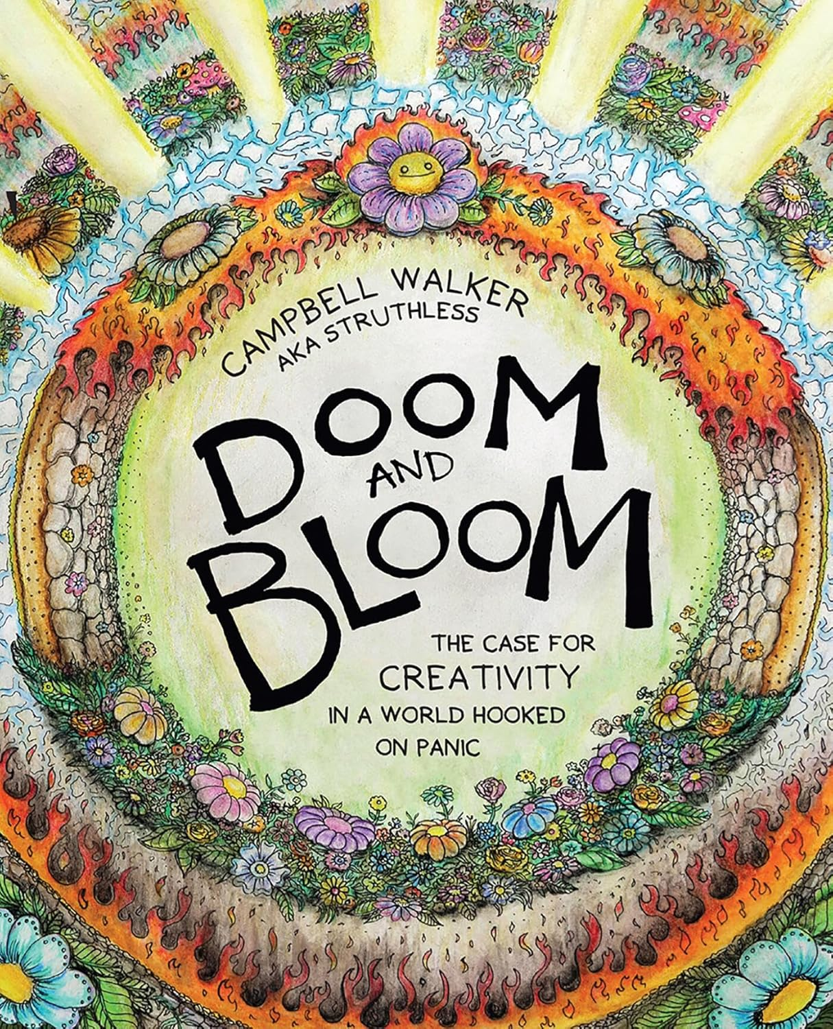Doom and Bloom: the Case for Creativity in a World Hooked on Panic image number 6