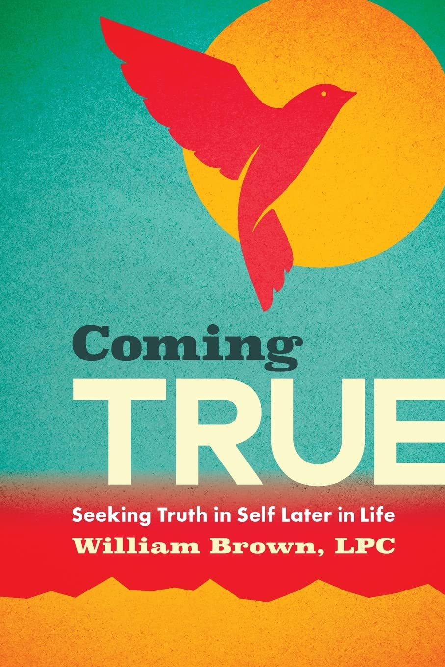 Coming True: Seeking Truth in Self Later in Life image number 1