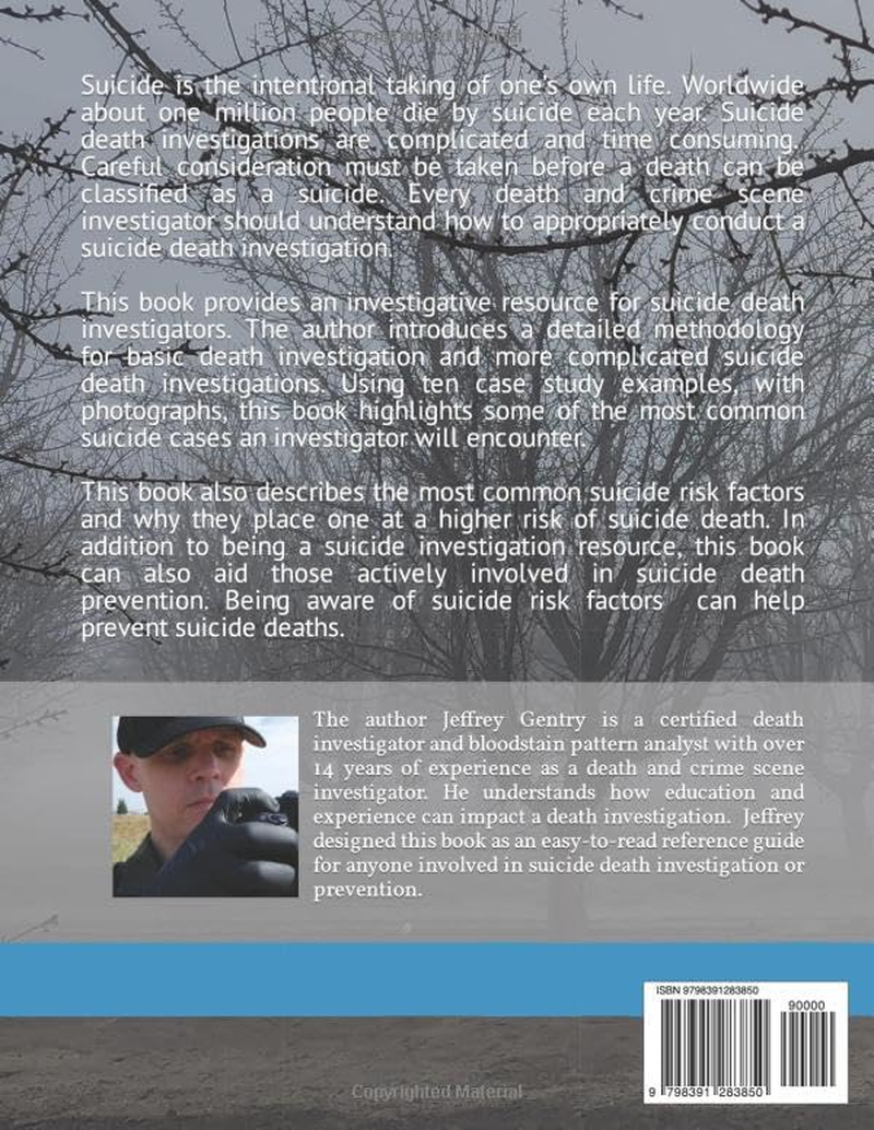 Suicide Death Investigation: a Scenario-Based Approach: Suicide Death Investigation for Death & Crime Scene Investigators