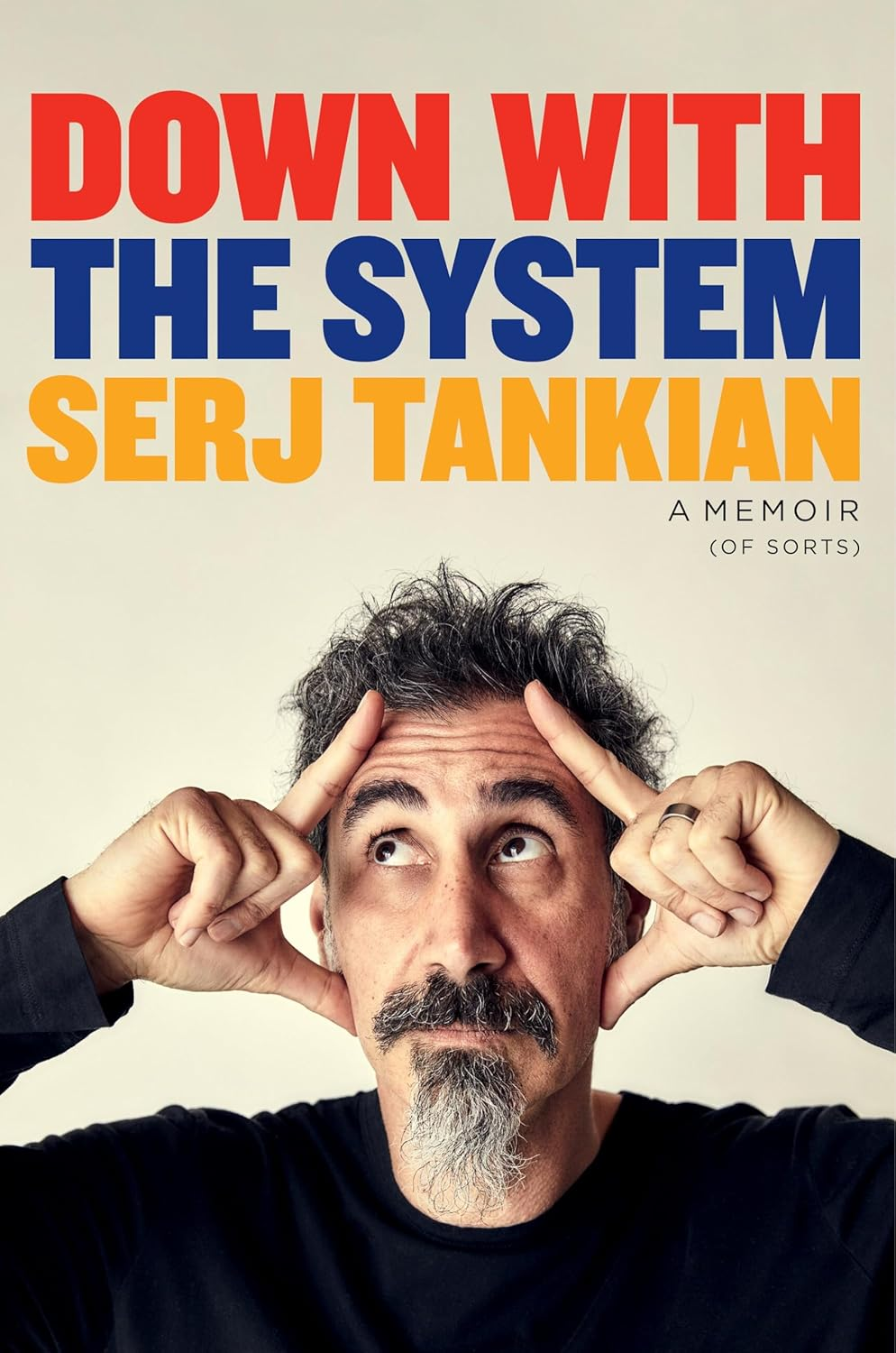 Down with the System: the Highly-Awaited Memoir from the System of a down Legend image number 1