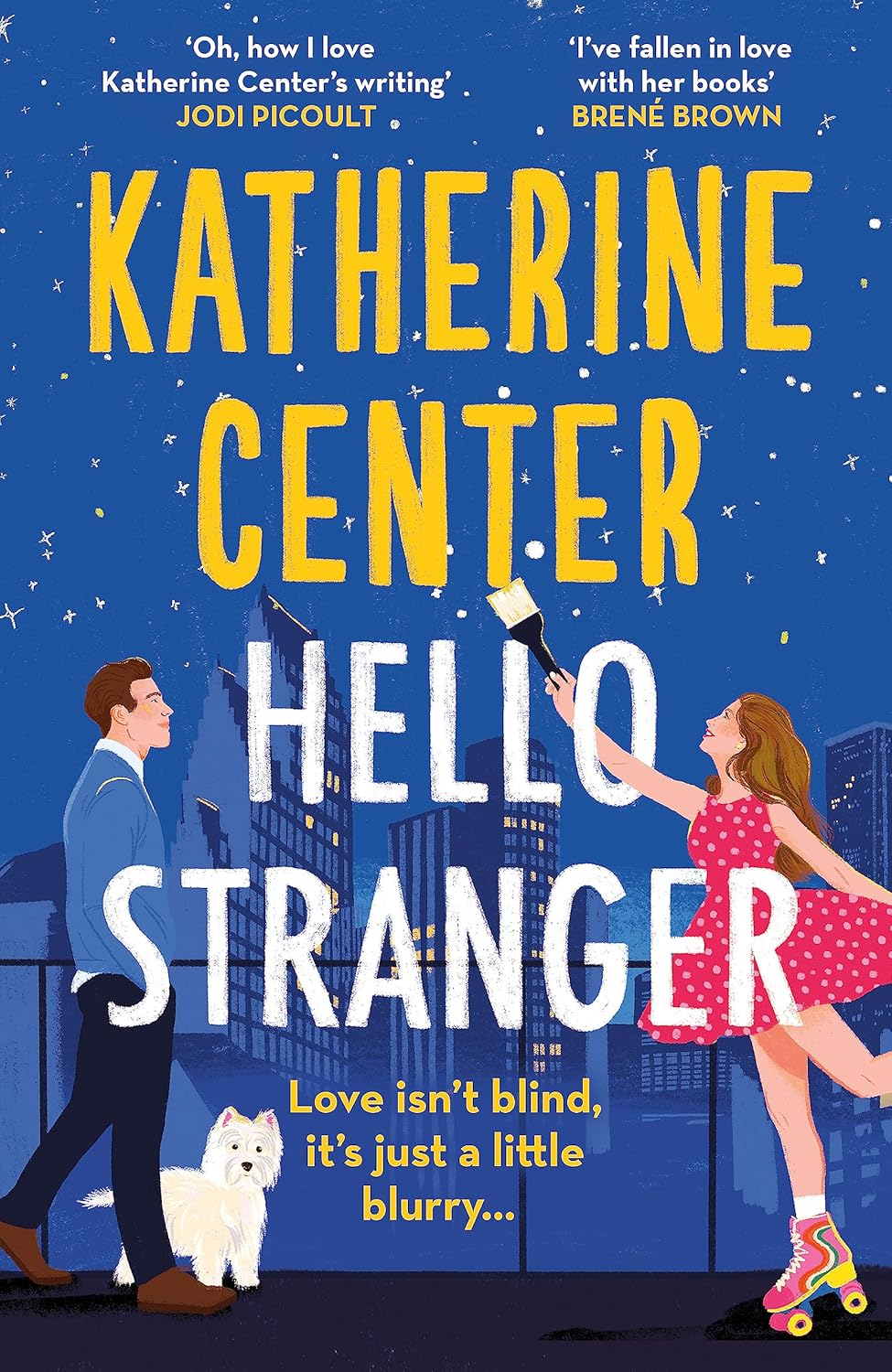 Hello, Stranger: the Heartwarming Romcom from an International Bestseller!