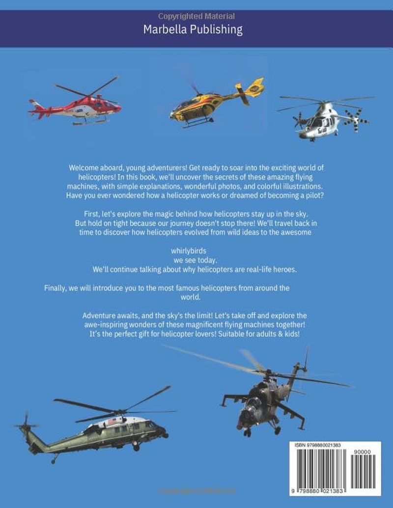 THE EXTRAORDINARY WORLD of HELICOPTERS: Explore the World of Helicopters with Vibrant Illustrations. Learn How They Fly, Discover Their History, See ... Interesting Facts in This Exciting Book! image number 1