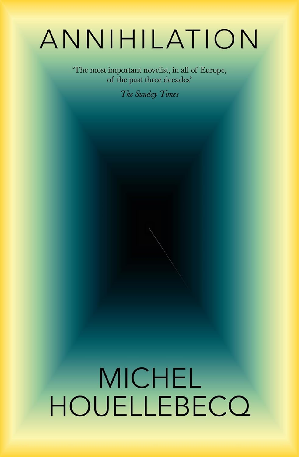 Annihilation: the International No. 1 Bestseller