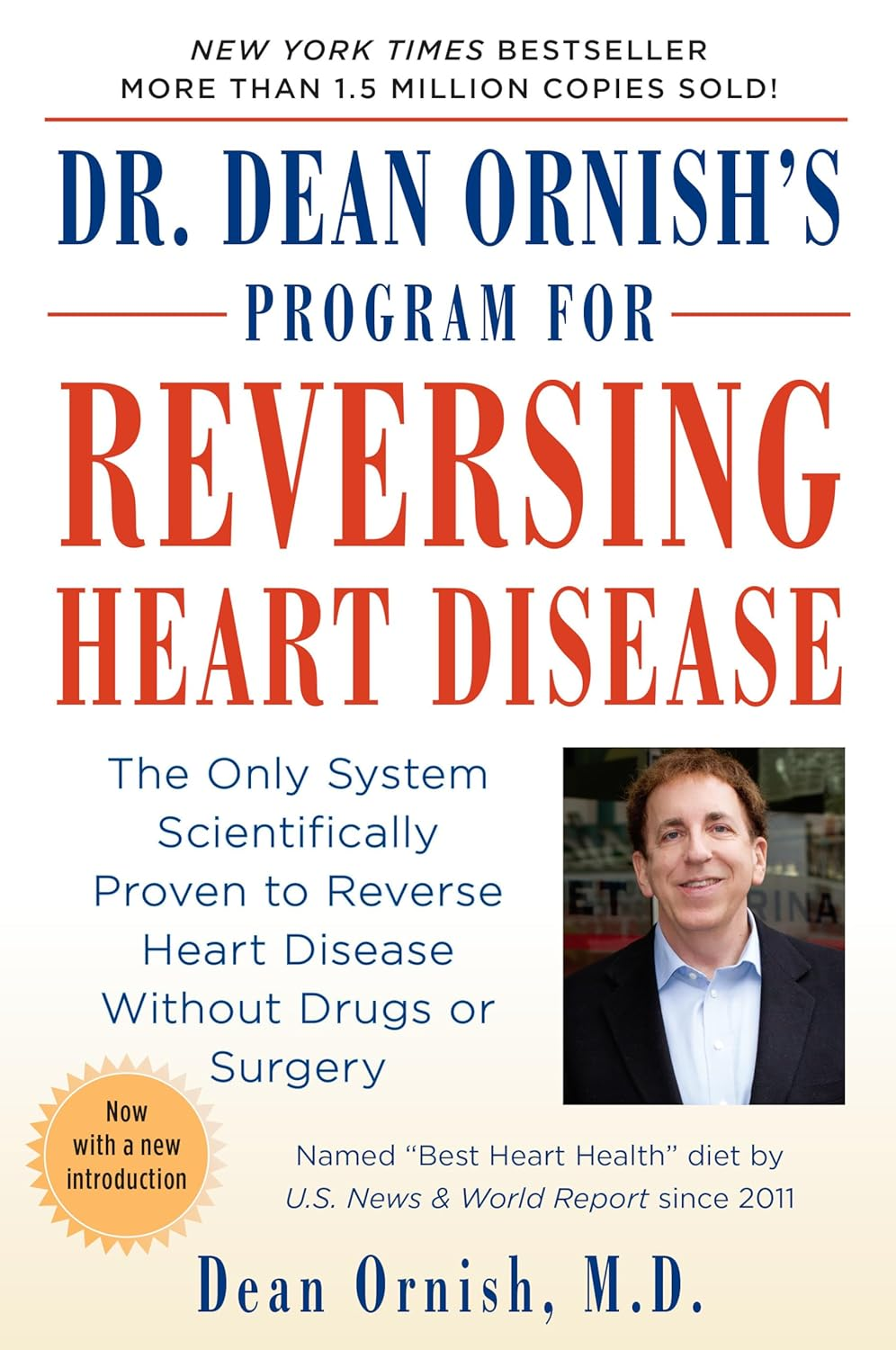 Dr Dean Ornish'S Program for Reversing Heart Disease: the Only System Scientifically Proven to Reverse Heart Disease without Drugs or Surgery image number 1