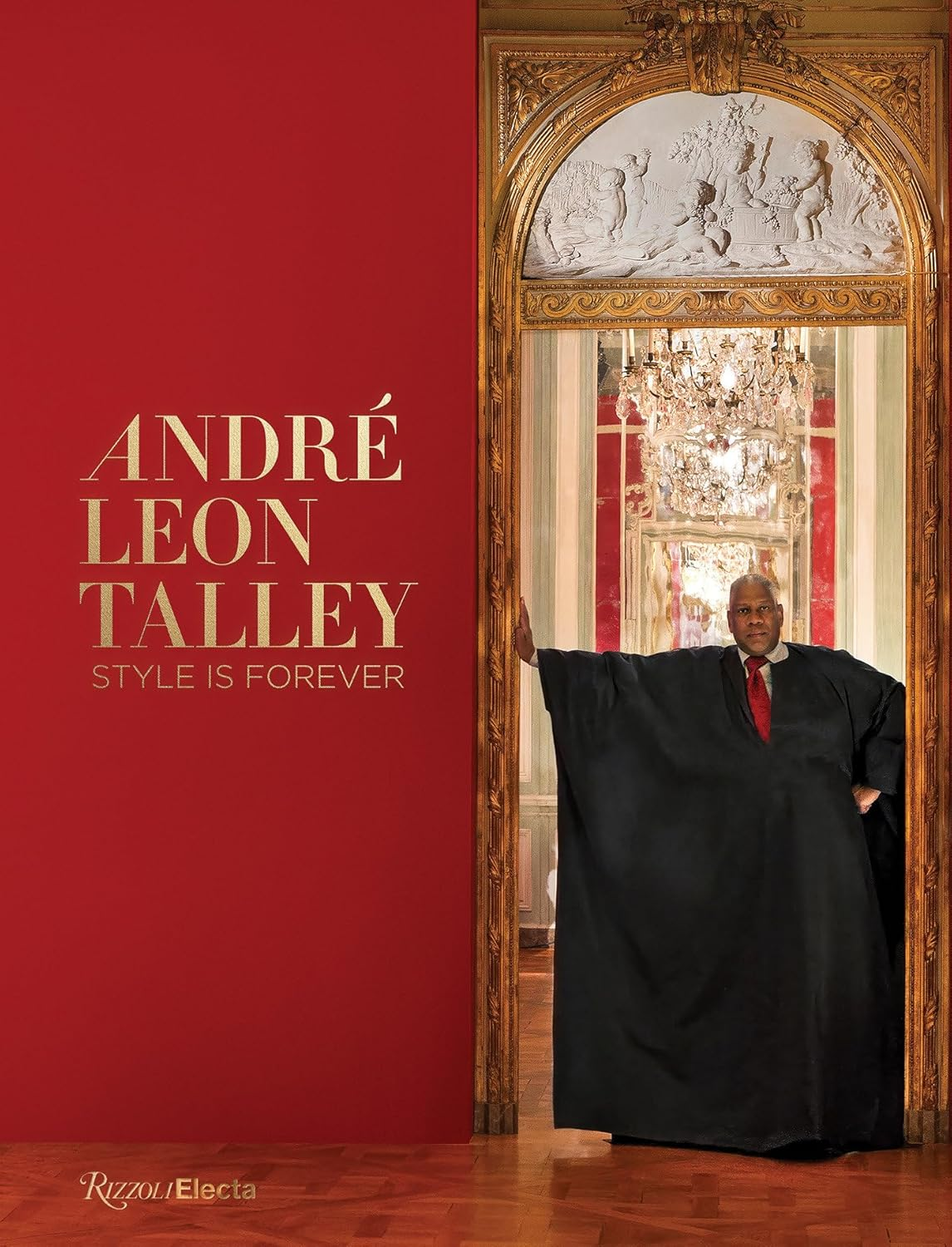 Andr&eacute; Leon Talley: Style Is Forever