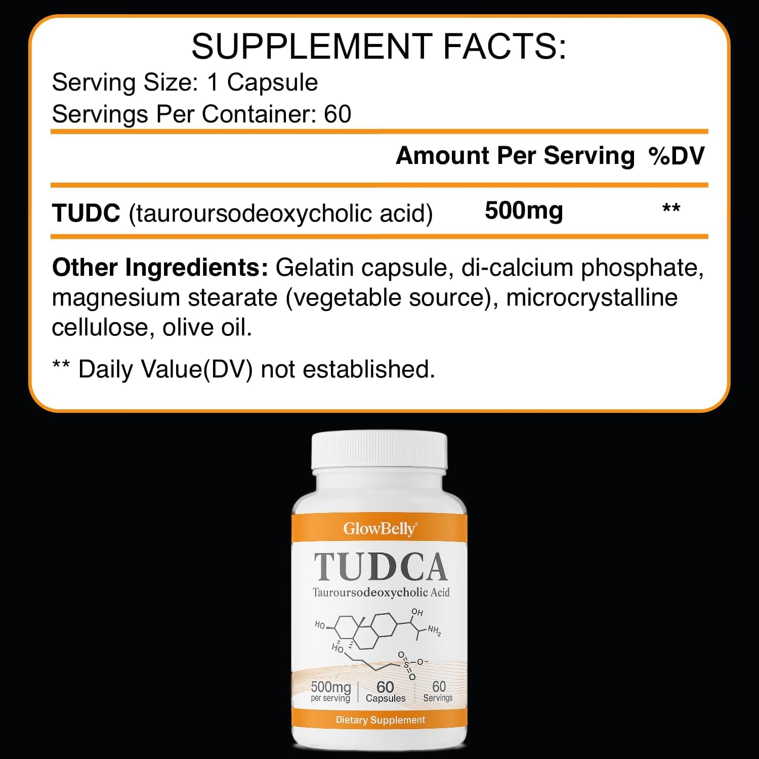 TUDCA Capsules 500Mg | Tauroursodeoxycholic Acid | Pure Single-Ingredient 1 a Day Formula | 60 Capsules by Glowbelly image number 1