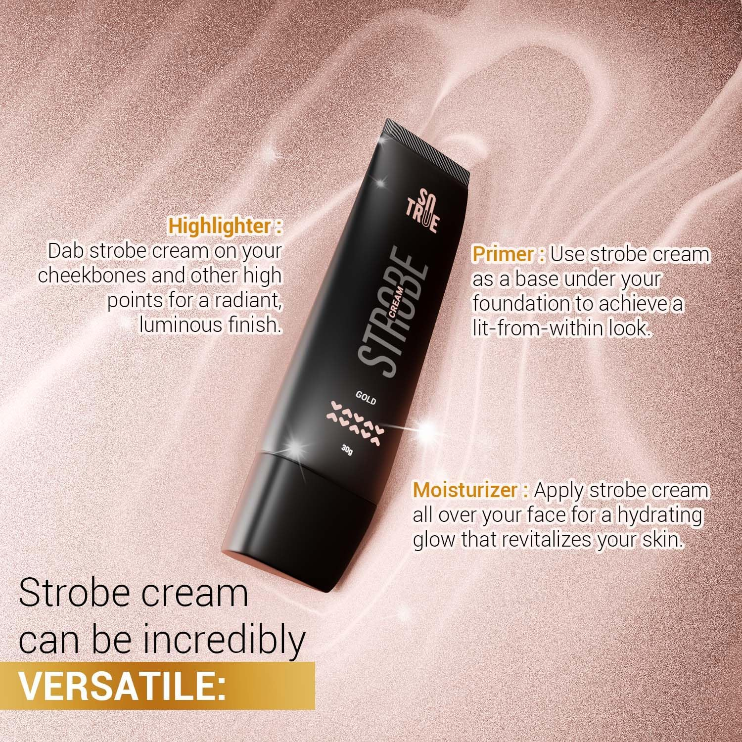 Sotrue Strobe Cream Gold for Face Radiance, Multipurpose Strobe Cream, Dewy Glazed Instant Glow, Highlighter for Face, Boosts Hydration, for All Skin Types, 30G,
