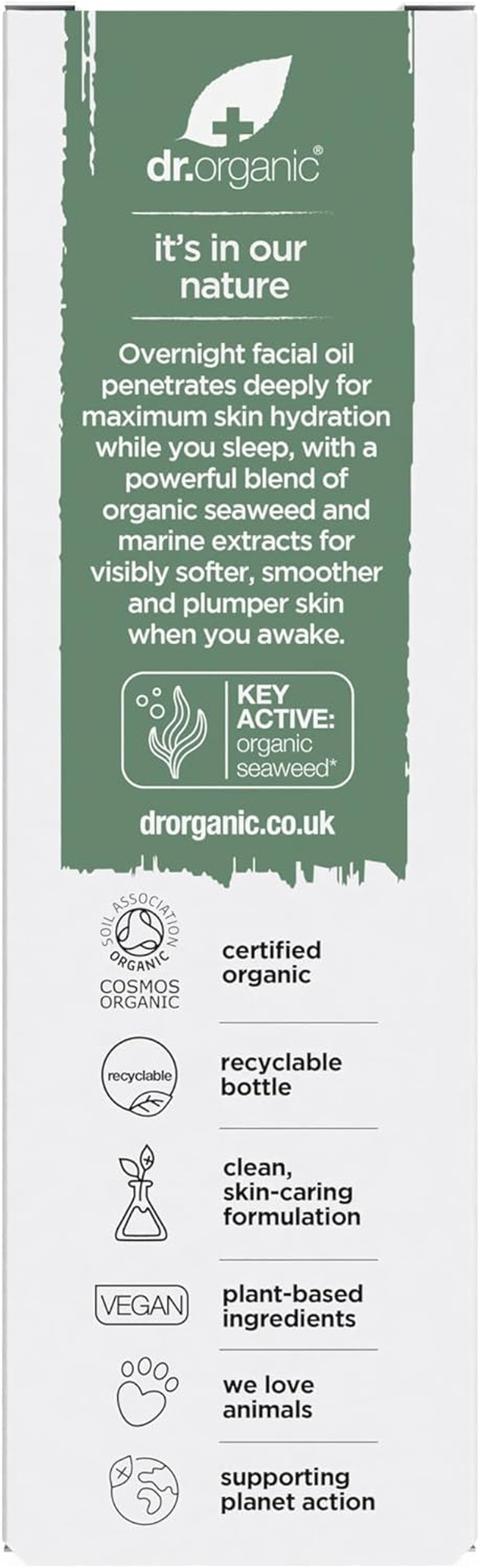 Dr Organic Ageless Overnight Recovery Oil with Organic Seaweed, NEW, Moisturising, Fine Lines, Wrinkles, Natural, Vegan, Cruelty-Free, Paraben & Sls-Free, Recycled&Recyclable, Certified Organic, 30Ml image number 3