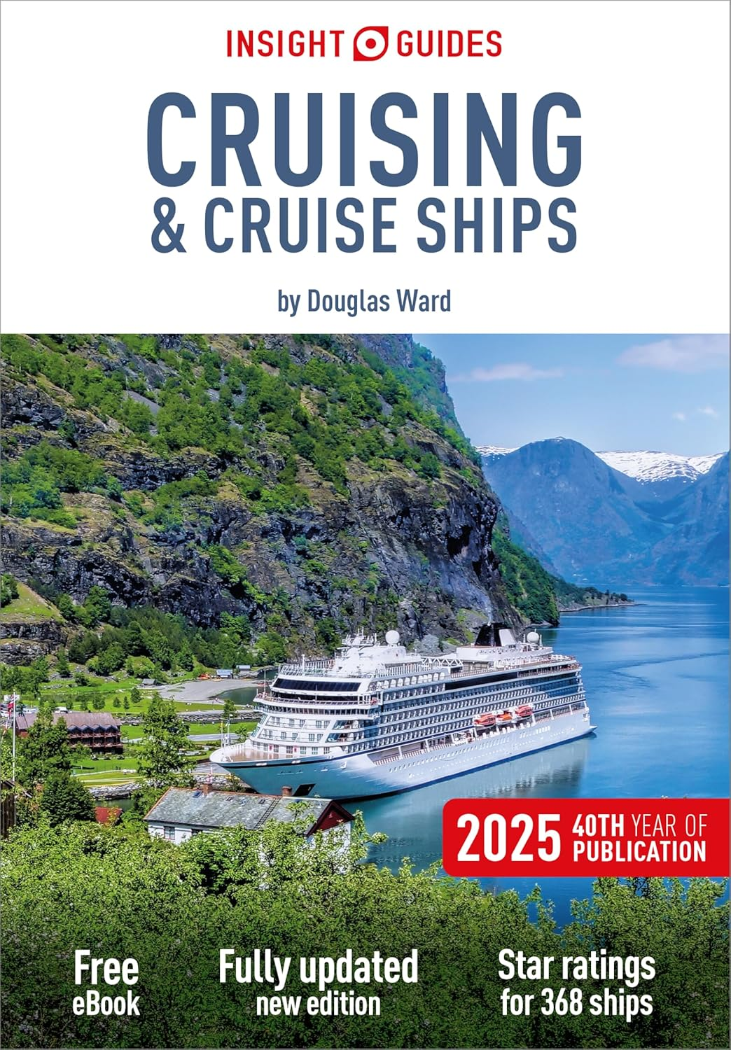 Insight Guides Cruising & Cruise Ships 2025: Cruise Guide with Ebook: Cruise Guide with Free Ebook image number 4