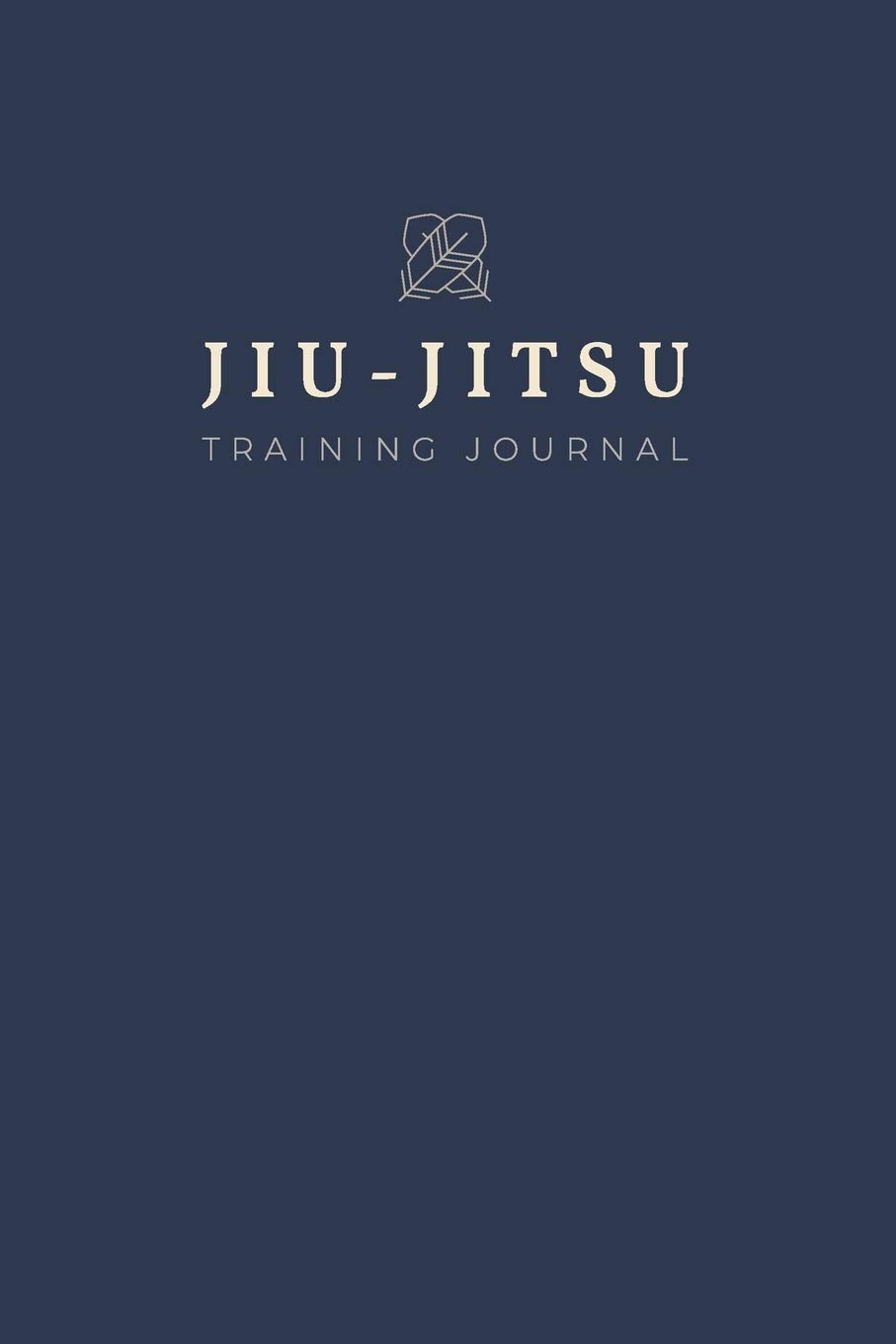 Jiu-Jitsu Training Journal: a Study Guide with Prompts and Fields for Notes