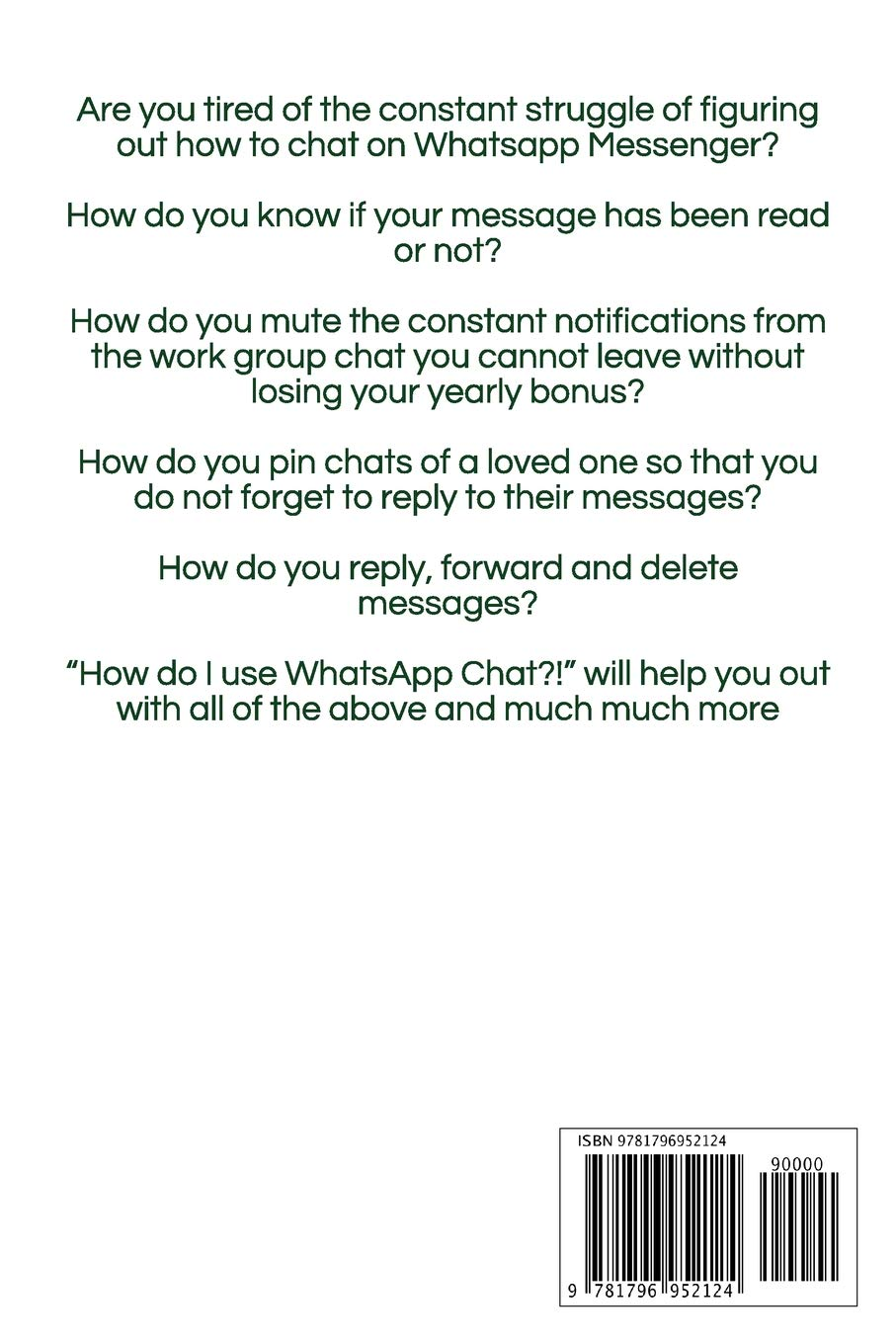How Do I Use Whatsapp Chat?!: (Book 1) Iphone and Android image number 1