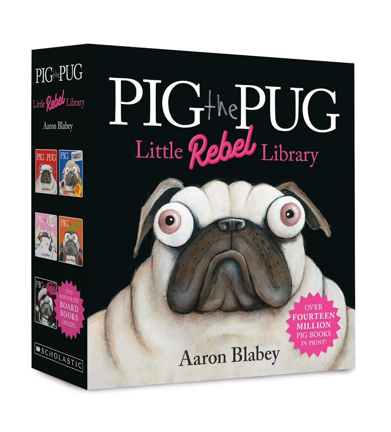Pig the Pug: Little Rebel 5-Book Library