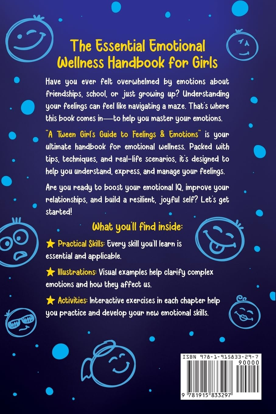 A Tween Girl'S Guide to Feelings and Emotions: Mastering Self-Love and Building Self-Esteem. the Essential Emotional Wellness Handbook: 4