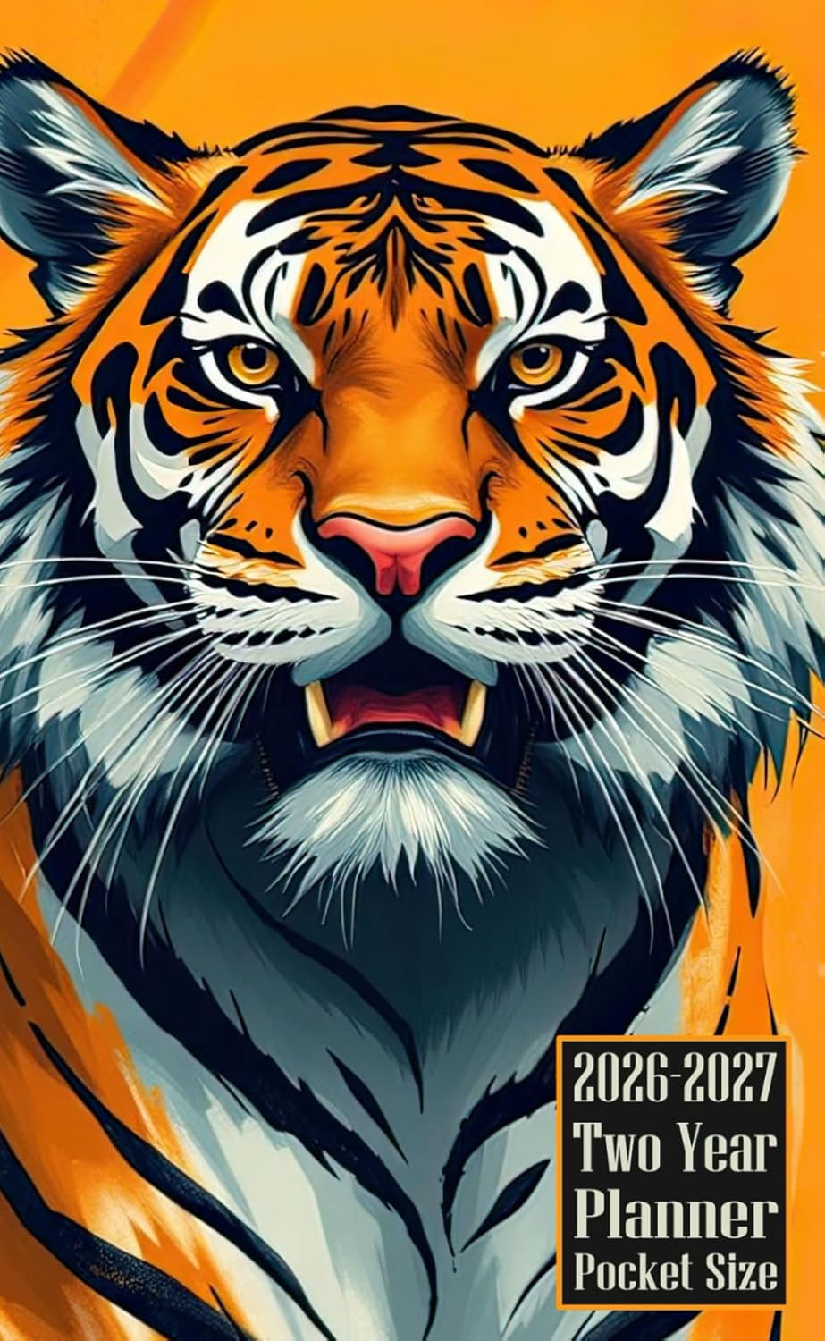 2026-2027 Two Year Planner Pocket Size: Tiger Themed Cover 2 Page Spreads with Monthly Calendar Grids 24 Months Organizer Notes