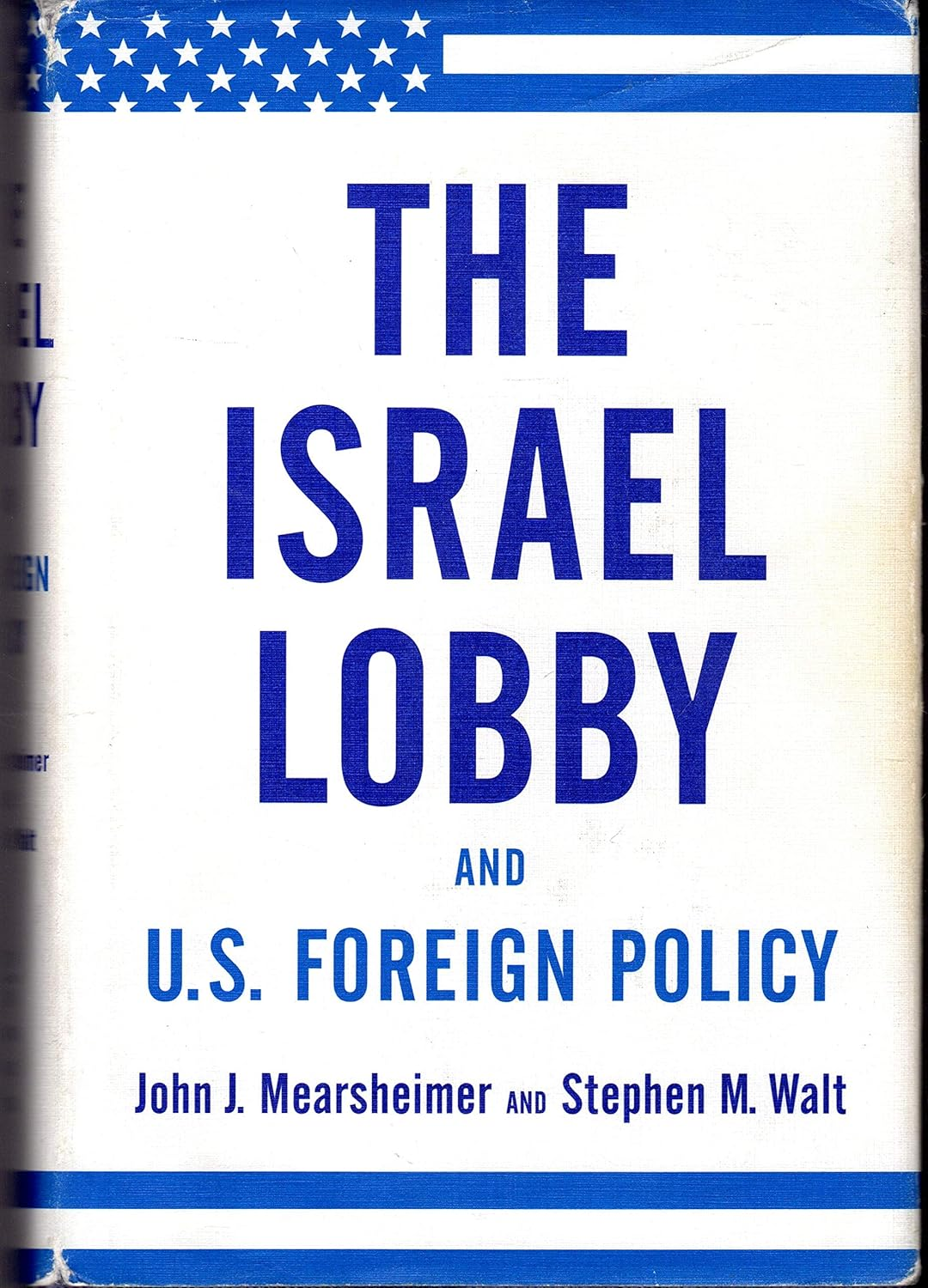 Israel Lobby and Us Foreign Policy, The image number 2