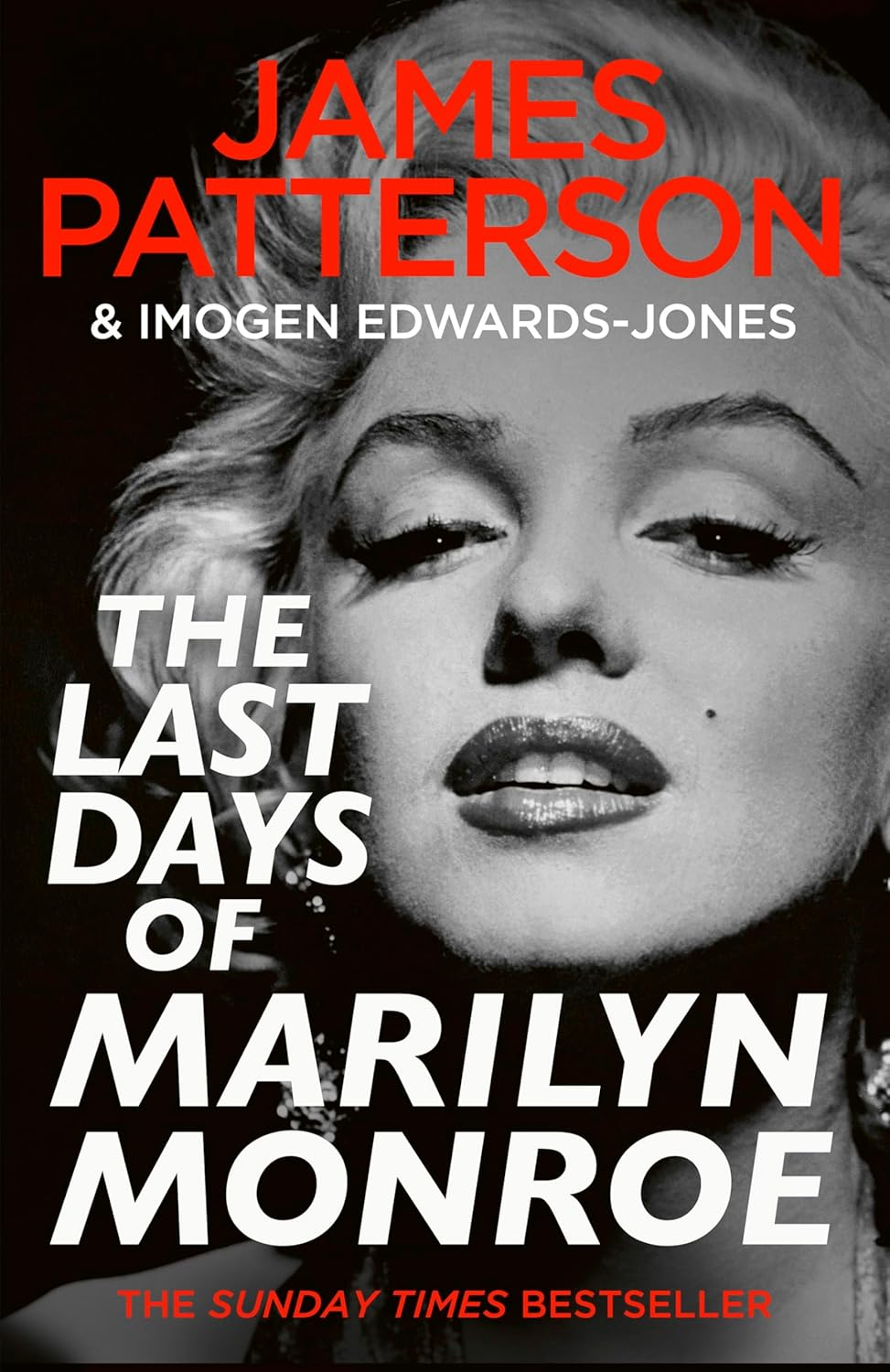 The Last Days of Marilyn Monroe: the Shocking True Crime Thriller and Instant Sunday Times Bestseller image number 1