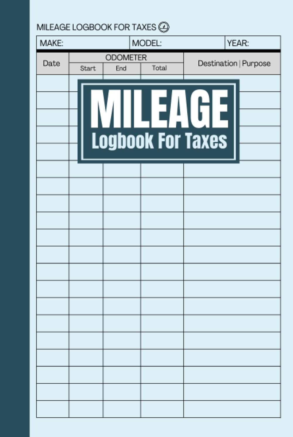 Mileage Log Book for Taxes: Cute Auto Mileage Tracker and Business Auto Driving Record Book to Track and Record Daily Mileage for Taxes and Vehicle Expense