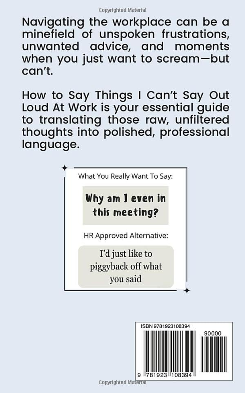 HR Approved Way to Say Things I Can&rsquo;T Say Out Loud at Work