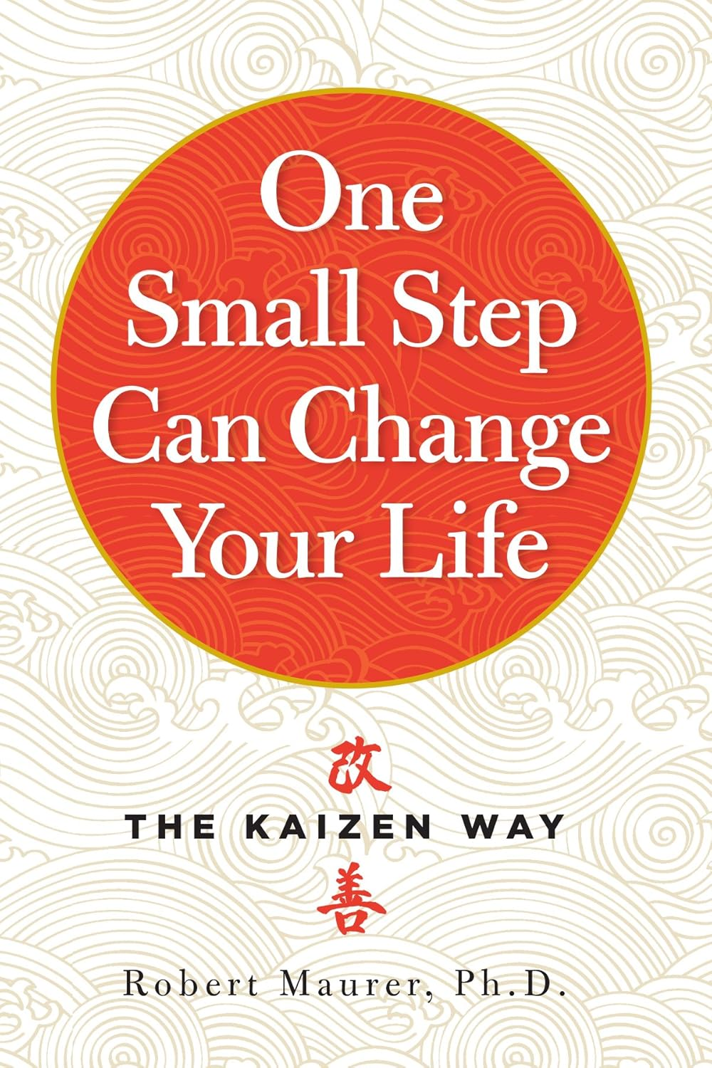 One Small Step Can Change Your Life: the Kaizen Way image number 4
