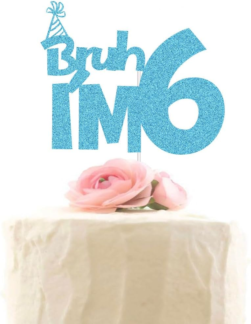 XIUHUBA Bruh I'M 6 Cake Topper, Happy 6Th Birthday Cake Decor, Kids Boys 6Th Birthday Party Decorations, Funny Six Years Old Birthday Party Supplies Blue Glitter image number 2